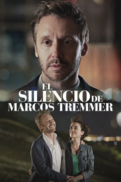 The Silence of Marcos Tremmer poster