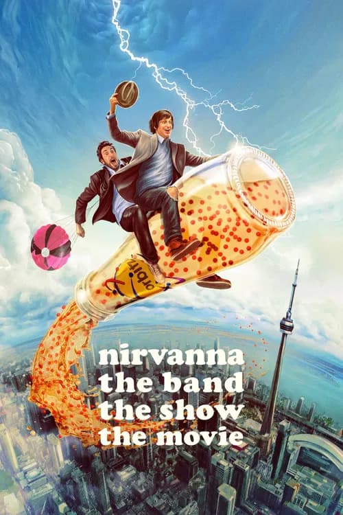 Nirvanna the Band the Show the Movie poster